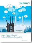 2020 Industrial Wireless Application Brochure - Boost Productivity with Industrial Wireless Connectivity