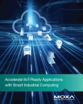 Accelerate IIoT-Ready Applications with Smart Industrial Computing