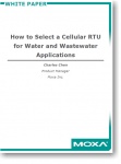 How to Select a Cellular RTU for Water and Wastewater Applications