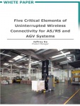 Uninterrupted Wireless Connectivity for AS, RS, AGV
