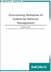 Overcoming Obstacles of Industrial Network Management