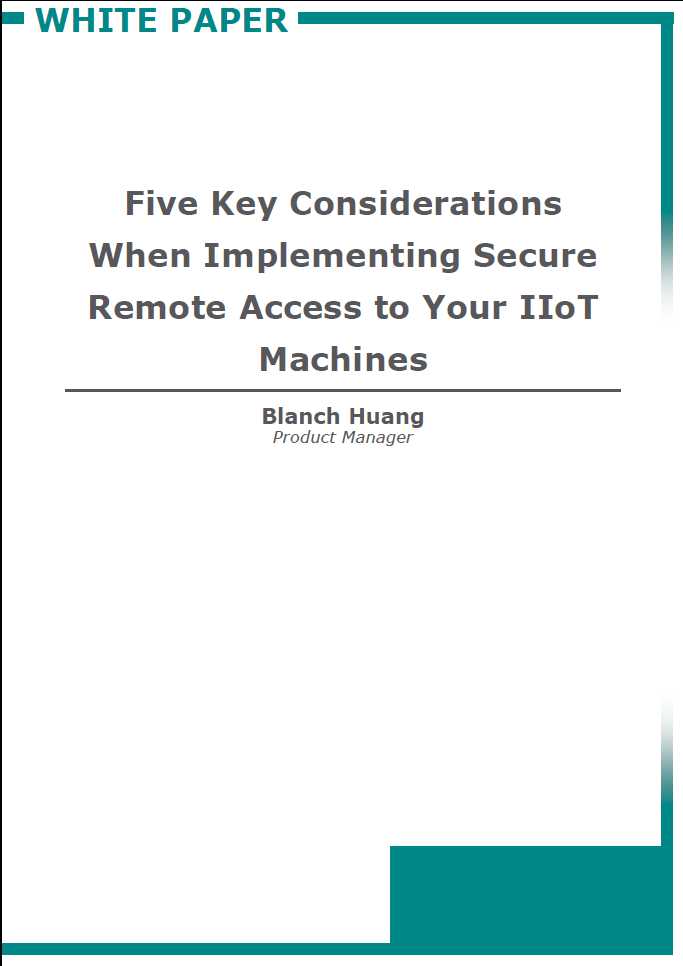 Five Key Considerations When Implementing Secure Remote Access to Your Machines